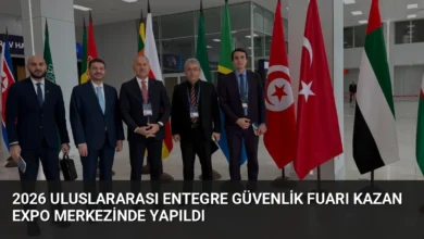 2026 Uluslararası Entegre Güvenlik Fuarı Kazan Expo Merkezinde Yapıldı