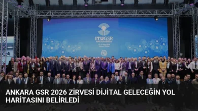 Ankara GSR 2026 Zirvesi Dijital Geleceğin Yol Haritasını Belirledi