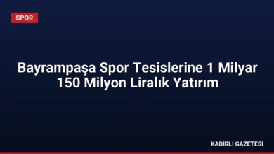 Bayrampaşa Spor Tesislerine 1 Milyar 150 Milyon Liralık Yatırım