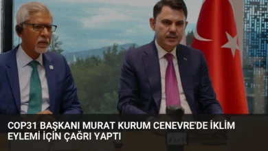 COP31 Başkanı Murat Kurum Cenevre'de İklim Eylemi İçin Çağrı Yaptı