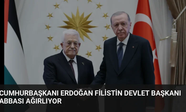 Cumhurbaşkanı Erdoğan Filistin Devlet Başkanı Abbası Ağırlıyor