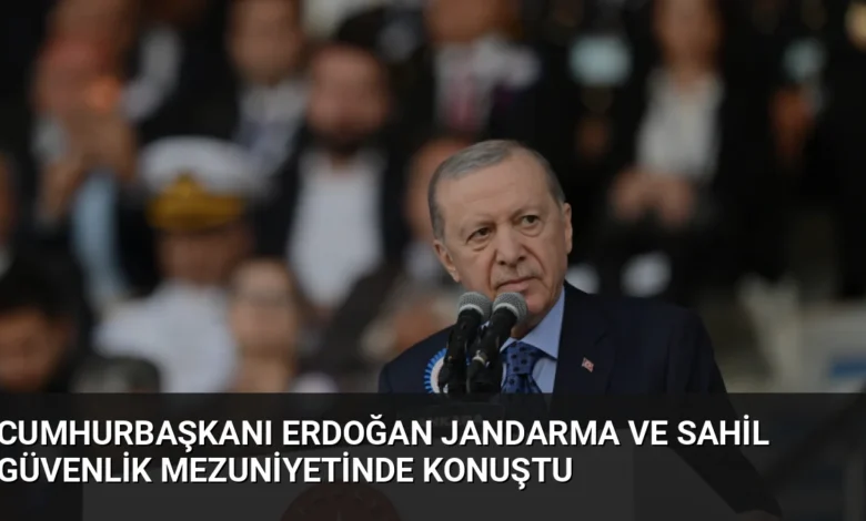Cumhurbaşkanı Erdoğan Jandarma ve Sahil Güvenlik mezuniyetinde konuştu