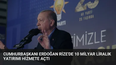 Cumhurbaşkanı Erdoğan Rize'de 10 Milyar Liralık Yatırımı Hizmete Açtı