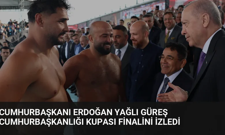 Cumhurbaşkanı Erdoğan Yağlı Güreş Cumhurbaşkanlığı Kupası Finalini İzledi