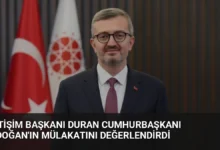 İletişim Başkanı Duran Cumhurbaşkanı Erdoğan'ın Mülakatını Değerlendirdi