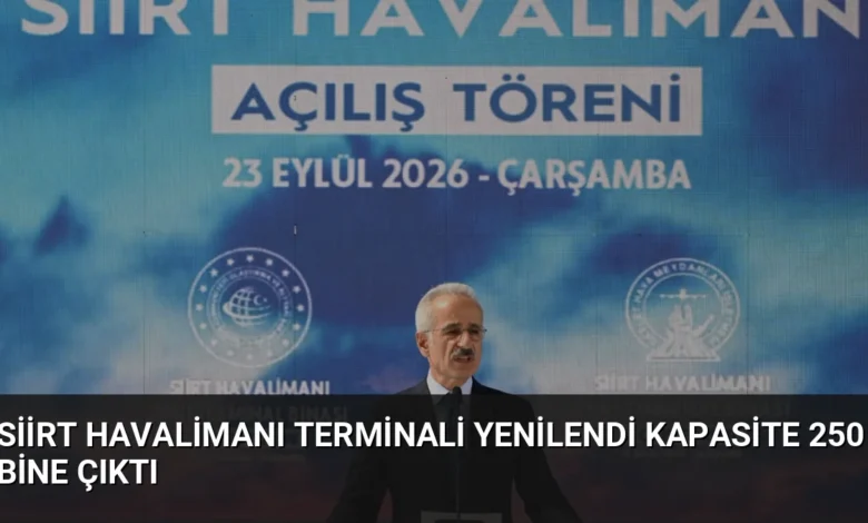 Siirt Havalimanı Terminali Yenilendi Kapasite 250 Bine Çıktı