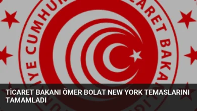 Ticaret Bakanı Ömer Bolat New York Temaslarını Tamamladı