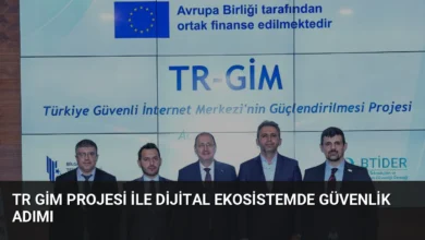 TR GİM Projesi İle Dijital Ekosistemde Güvenlik Adımı