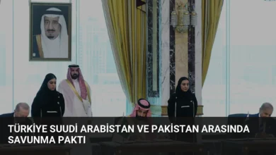 Türkiye Suudi Arabistan ve Pakistan Arasında Savunma Paktı