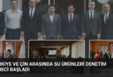 Türkiye ve Çin Arasında Su Ürünleri Denetim Süreci Başladı