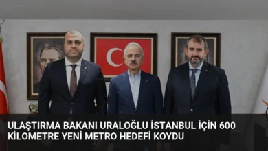 Ulaştırma Bakanı Uraloğlu İstanbul için 600 kilometre yeni metro hedefi koydu