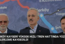 Yerköy Kayseri Yüksek Hızlı Tren Hattında Yüzde 53 İlerleme Kaydedildi