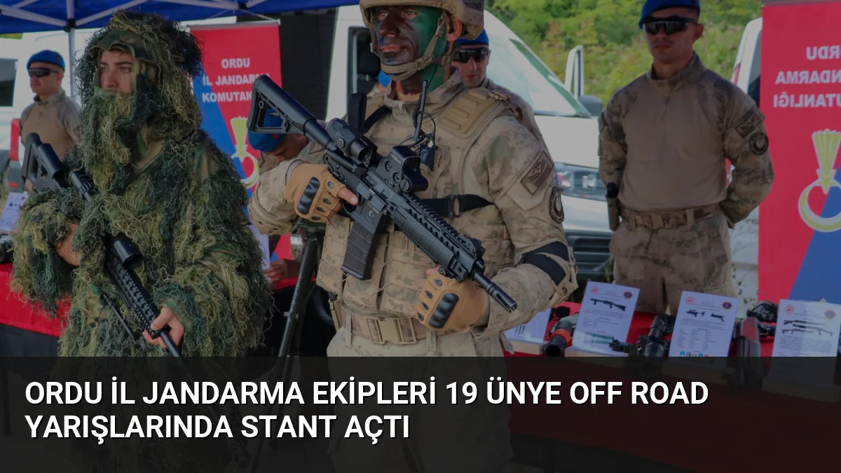 Ordu İl Jandarma Ekipleri 19 Ünye Off Road Yarışlarında Stant Açtı